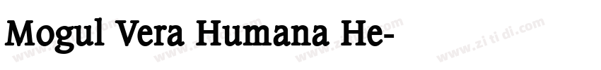 Mogul Vera Humana He字体转换